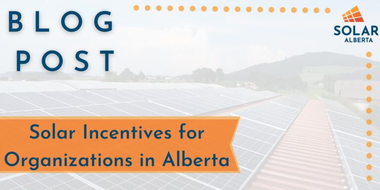 Incentivos Solares en Alberta: Guía 2024