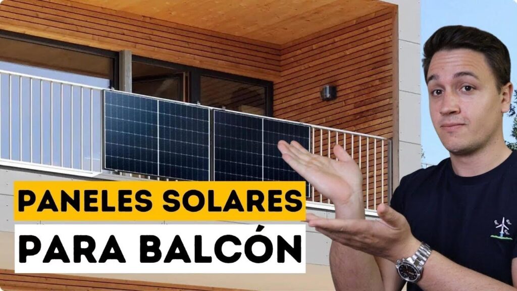 Placas Solares en tu Balcón: Guía Completa 2024