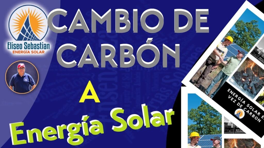 Energía Solar: El Reemplazo Limpio del Carbón
