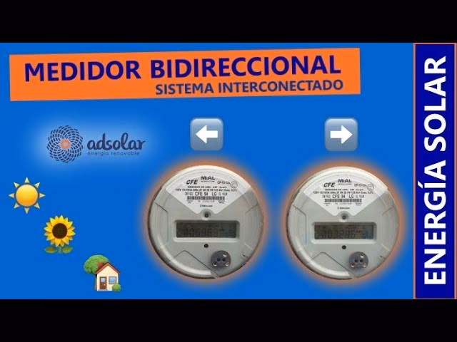 Medidor Bidireccional: La Clave de tu Panel Solar