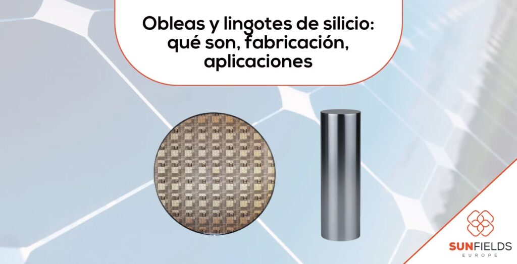 El Proceso de Fabricación de Obleas de Silicio