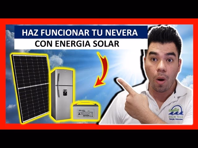 ¿Cuántos paneles solares se necesitan para hacer funcionar un refrigerador de 12 V?