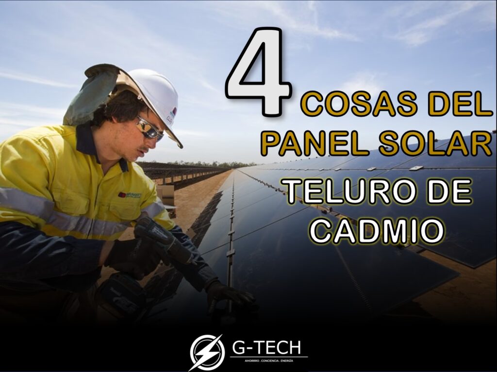 Paneles Solares con Cadmio: Riesgos y Beneficios