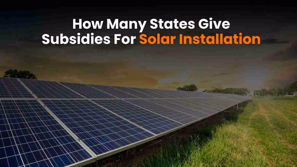 Are solar panels worth it with subsidies?