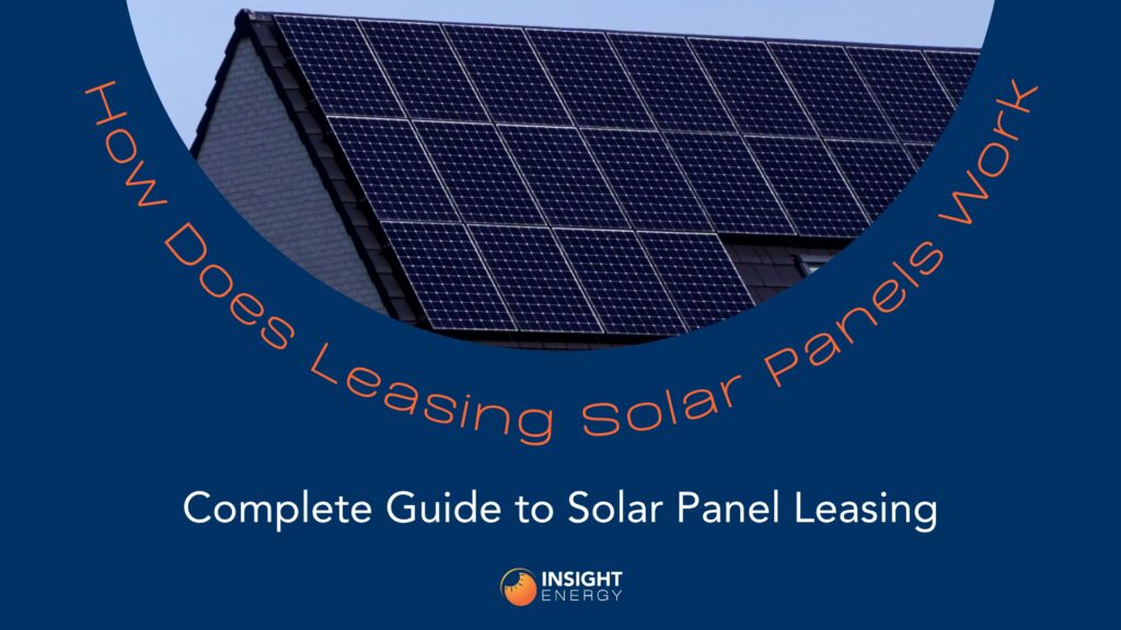 Casa con Paneles Solares en Leasing: ¿Buena idea?